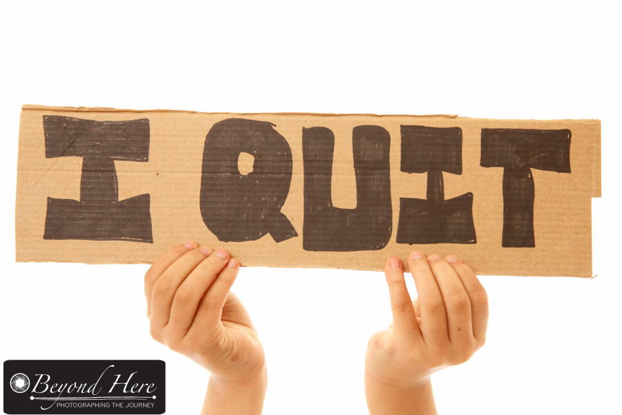 quit
